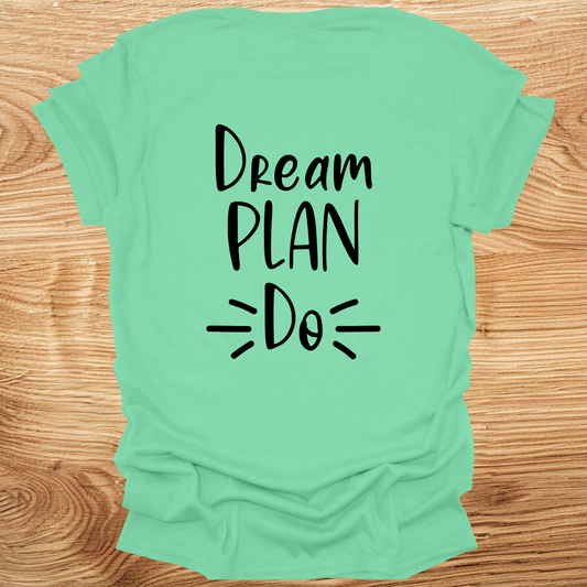 Dream Plan Do