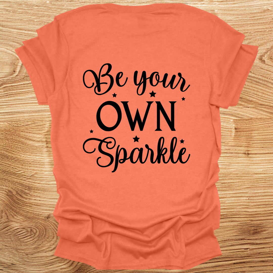 Be Your Own Sparkle