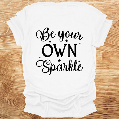 Be Your Own Sparkle