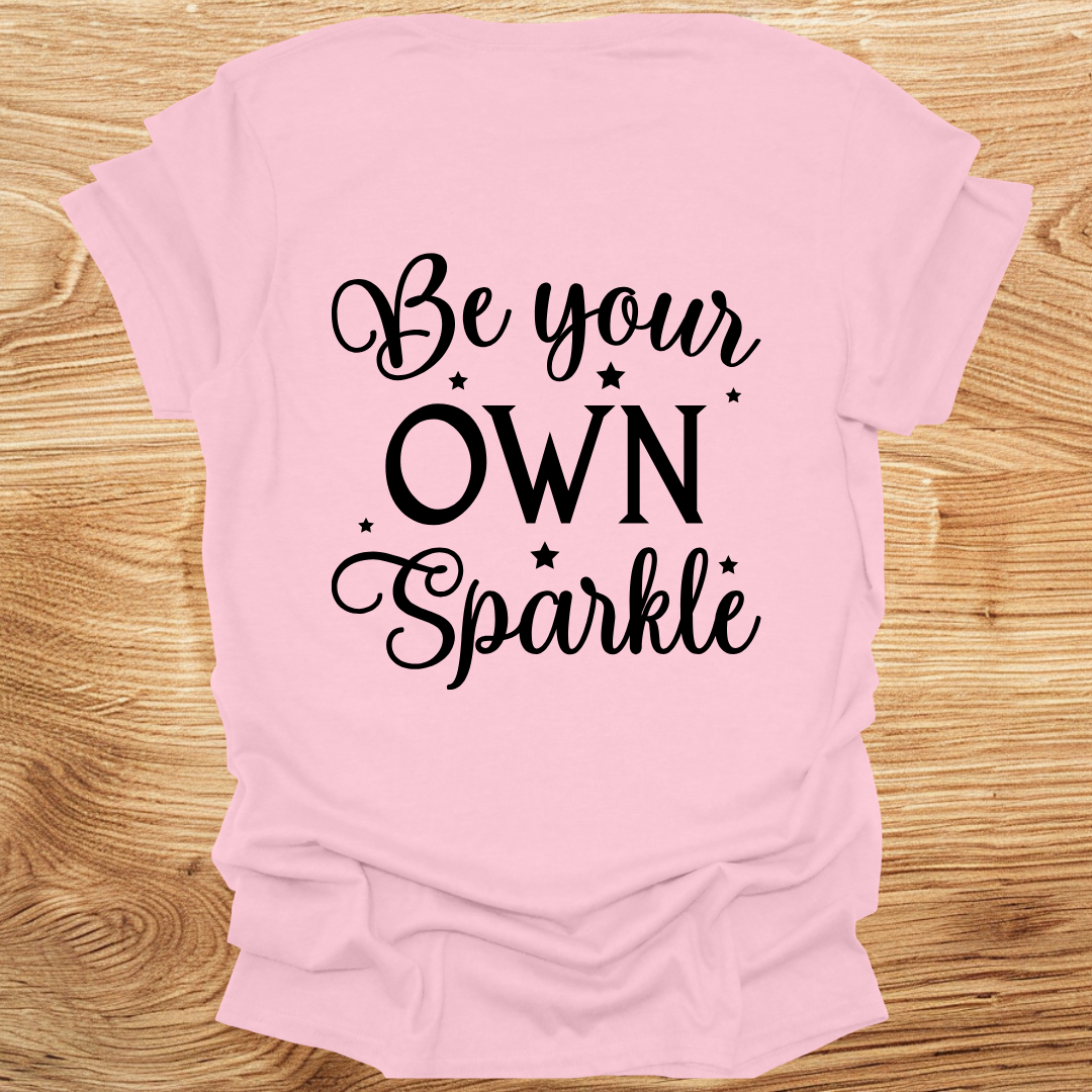 Be Your Own Sparkle