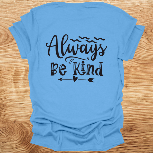 Always Be Kind