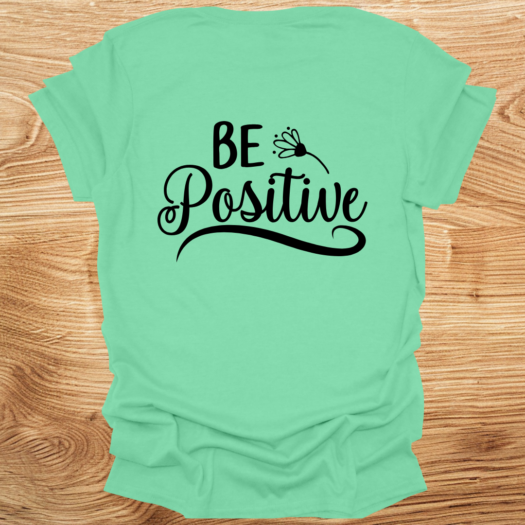 Be Positive