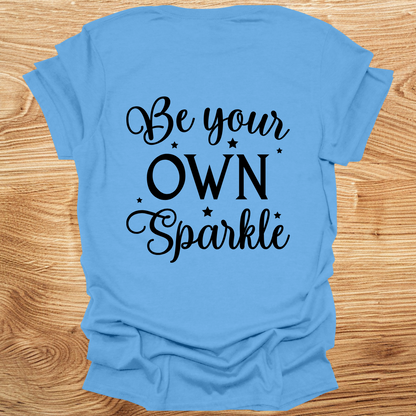 Be Your Own Sparkle